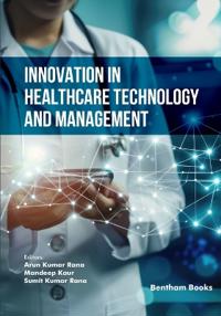 Innovation in Healthcare Technology and Management