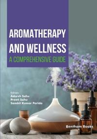 Aromatherapy and Wellness