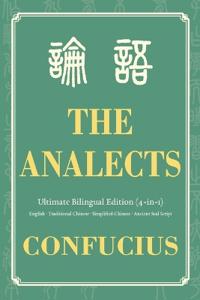 The Analects Ultimate Bilingual Edition (4-In-1)