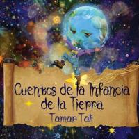 Cuentos de la Infancia de la Tierra