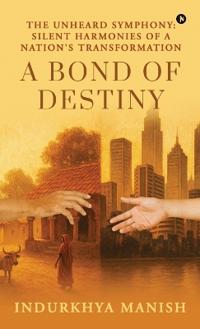 A Bond of Destiny