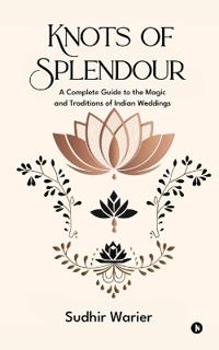 Knots of Splendour