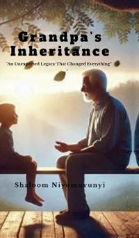 Grandpa's Inheritance