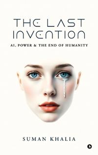 The Last Invention