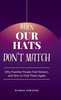 When Our Hats Don't Match