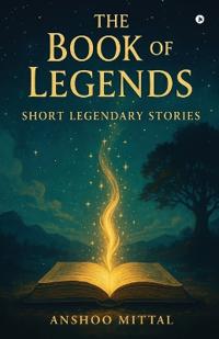 The Book of Legends