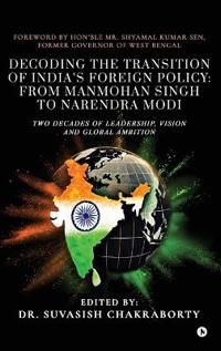 Decoding the Transition of India's Foreign Policy