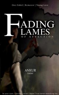 Fading Flames Of Affection