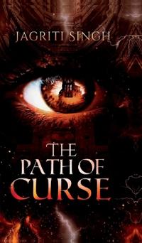 Jagriti Singh: Path Of Curse