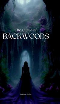 The Curse of Backwoods