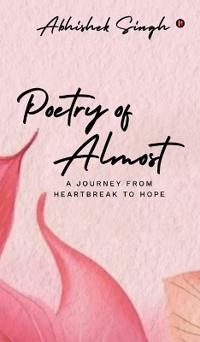 Poetry of Almost