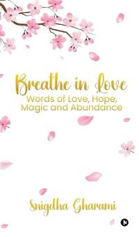 Breathe in Love