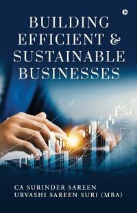 Building Efficient and Sustainable Business