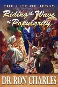 Riding the Wave of Popularity