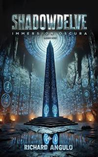 Shadowdelve, Immersion Oscura, Libro Dos