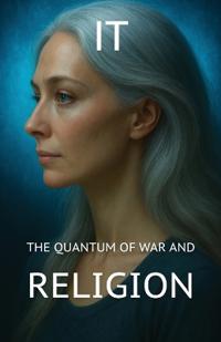 Bokomslag för "The Quantum of War and Religion"
