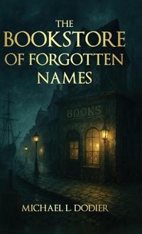 Bokomslag för "The Bookstore of Forgotten Names"