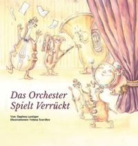 Bokomslag för "Das Orchester Spielt Verrückt"