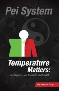 Bokomslag för "Temperature Matters, Not too hot, Not too cold. Just right"