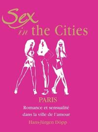 Sex In The Cities-Paris