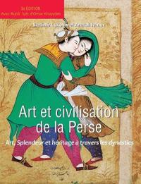 ART ET CIVILISATION DE LA PERSE