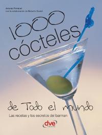 1000 cócteles de todo el mundo