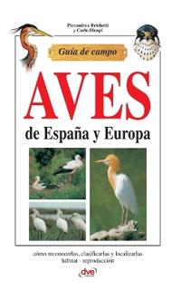 Guía de campo de aves de España y Europa