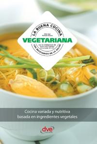 La buena cocina vegetariana