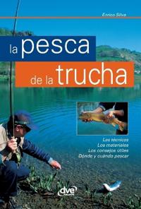 La pesca de la trucha