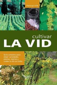 Cultivar la vid