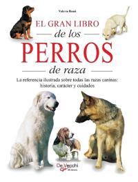El gran libro de los perros de raza