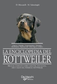 La enciclopedia del rottweiler