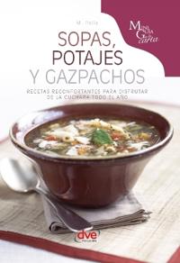 Sopas, potajes y gazpachos