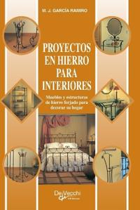 Proyectos en hierro para interiores