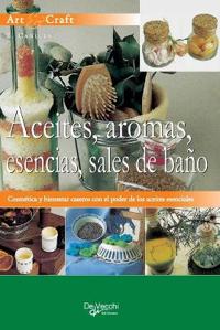 Aceites, aromas, esencias, sales de baño