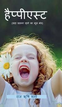 Happiest (Sada Prasanna Rahne Ka Mool Mantra)
