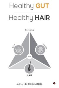 Bokomslag för "Healthy Gut Healthy Hair"