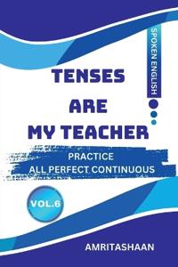 Bokomslag for "Tenses Are My Teacher Vol.6"