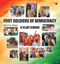 Bokomslag för "Foot Soldiers of Democracy"
