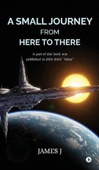 A Small Journey from Here to There