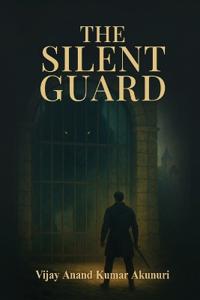 The Silent Guard