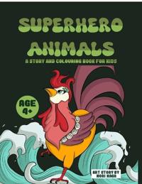 Superhero Animals