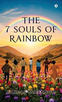 The 7 Souls of Rainbow