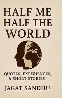 Half Me Half the World