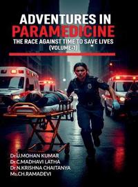 Adventures in Paramedicine