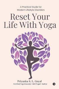 Reset Your Life With Yoga