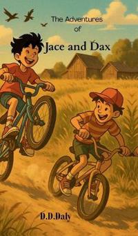 The Adventures of Jace and Dax