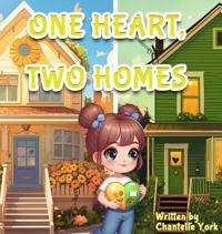 One Heart, Two Homes