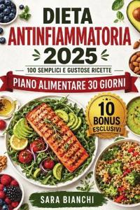 Dieta Antinfiammatoria 2025