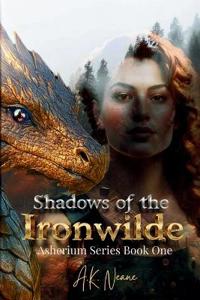 Shadows of the Ironwilde